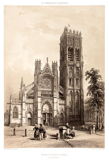 L'église St Jacques de Dieppe vers 1860 par Ludwig Robock - reproduction © Norbert Pousseur