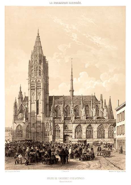 église Notre-Dame de Caudebec par Félix Benoist - gravure reproduite et restaurée numériquement par © Norbert Pousseur