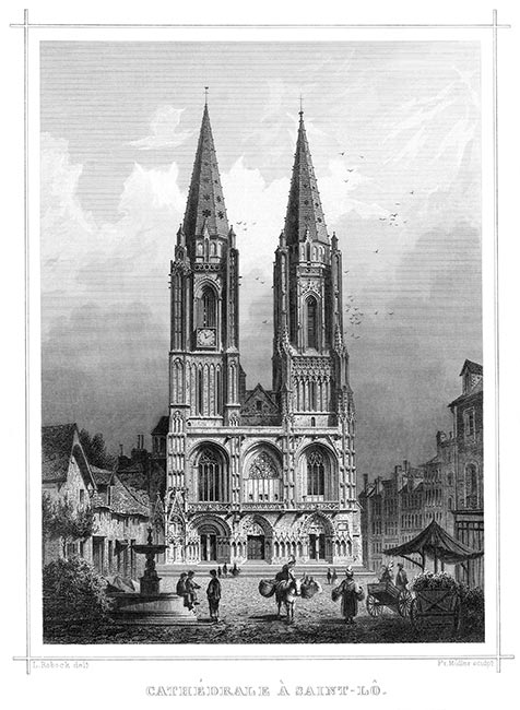 Cathédrale de St Lô vers 1860 par Ludwig Robock - reproduction © Norbert Pousseur