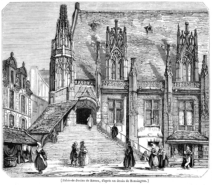 Palais de Justice de Rouen vers 1845 - gravure reproduite et restaurée numériquement par © Norbert Pousseur