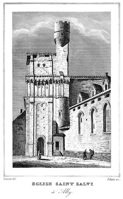 Eglise St Salvi d'Albi vers 1830 - gravure reproduite et restaurée numériquement par © Norbert Pousseur