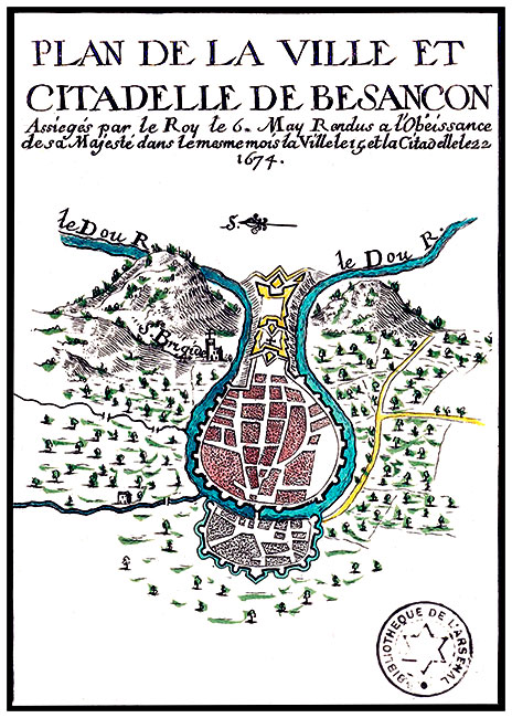 Arc de Triomphe, à Besançon, vers 1855 - gravure reproduite et retouchée par © Norbert Pousseur Plan de la ville et citadelle de Besançon, vers 1670 - gravure numérisée et conservée par la © BNF, reproduite et retouchée par © Norbert Pousseur