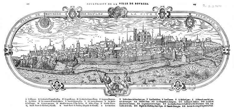 Bourges en 1566, par Jean Arnouillet, © Gallica / BNF  - gravure restaurée numériquement par © Norbert Pousseur