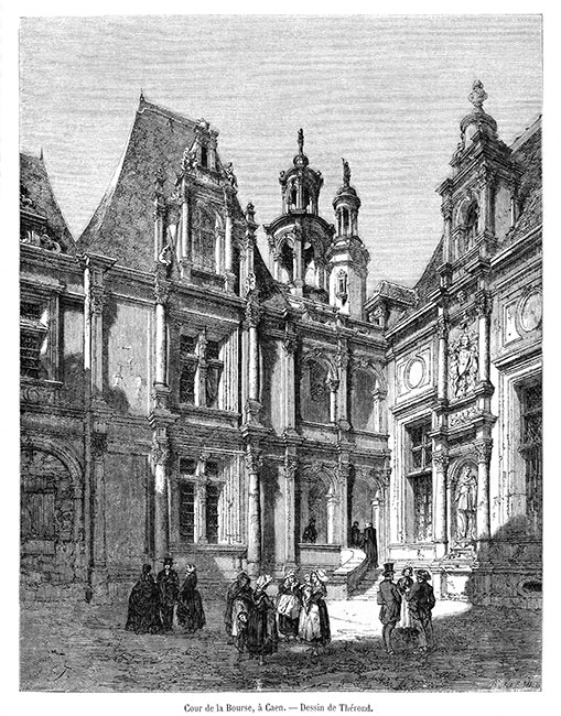 Cour de la Bourse à Caen - gravure de 1860 d'un dessin de Thérond, reproduite puis restaurée par © Norbert Pousseur Cour de la Bourse à Caen - gravure de 1860 d'un dessin de Thérond, reproduite puis restaurée par © Norbert Pousseur