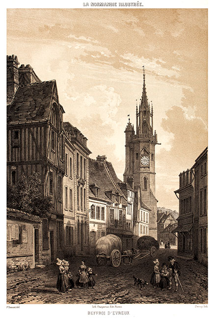 Le beffroi d'Évreux et sa rue normande, vers 1845 - gravure reproduite et retouchée numériquement par © Norbert Pousseur