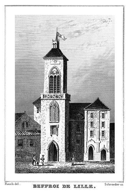 Le beffroi de Lille vers 1835, gravure de Rauch  reproduite et restaurée numériquement par © Norbert Pousseur Le beffroi de Lille vers 1835, gravure de Rauch  reproduite et restaurée numériquement par © Norbert Pousseur