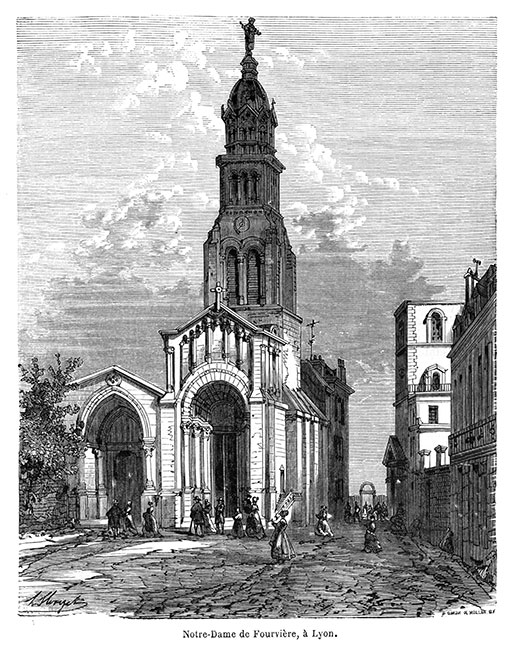 Notre-Dame de fourvières de Lyon - Gravure de 1870 reproduite puis restaurée par © Norbert Pousseur