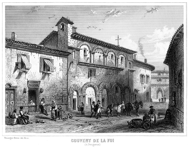 Couvent de la Foi à Périgueux, vers 1855 - gravure reproduite et restaurée numériquement par © Norbert Pousseur