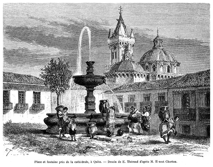 Plaza de la Fontaine y Catedral de Quito hacia 1860 - grabado reproducido y restaurado digitalmente por © Norbert Pousseur Plaza de la Fontaine y Catedral de Quito hacia 1860 - grabado reproducido y restaurado digitalmente por © Norbert Pousseur